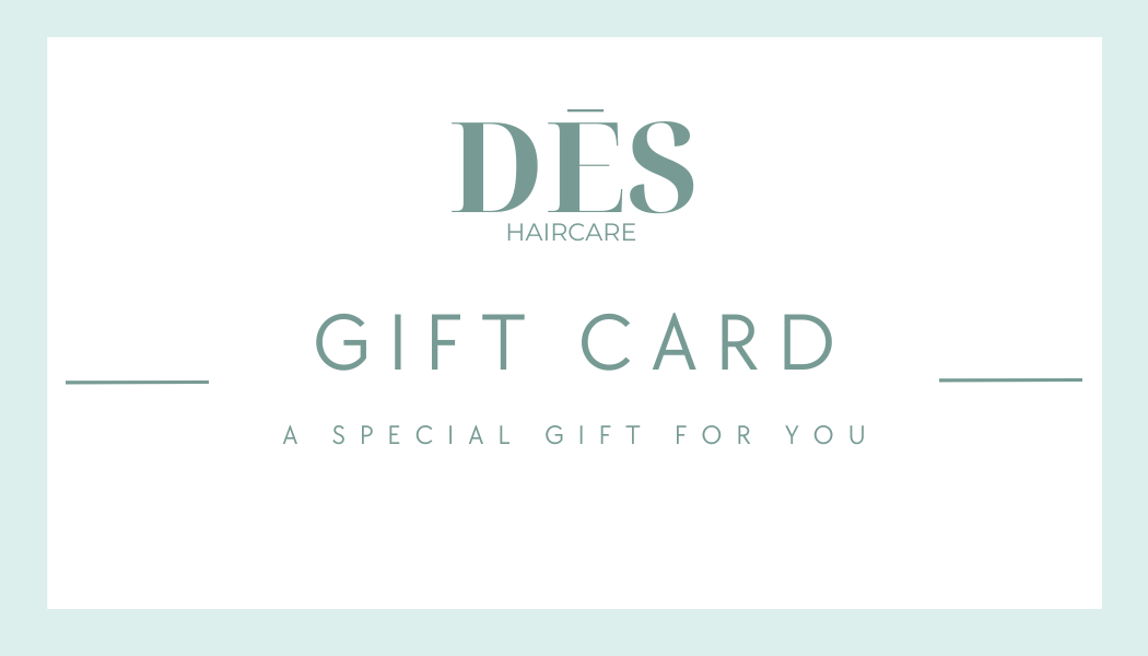 DES Gift Card - DES Hair Care